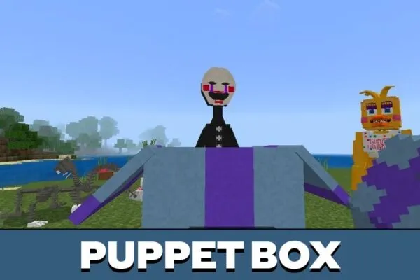 Puppet Box from FNAF 2 Mod for Minecraft PE