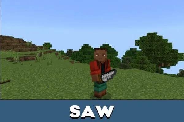 Saw from True Start Mod for Minecraft PE