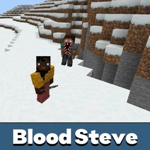 Blood Steve Mod for Minecraft PE