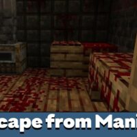 Escape From Maniac Map for Minecraft PE