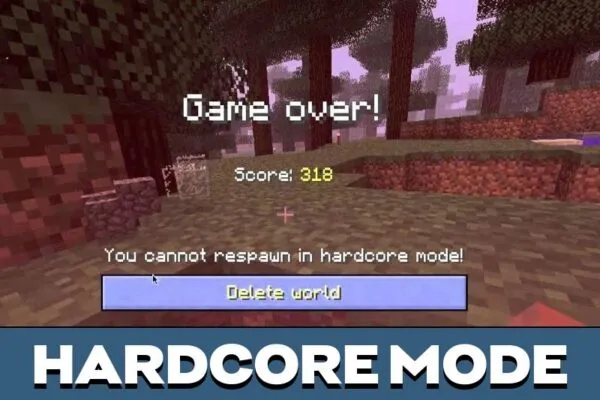 Hardcore Mode from Minecraft PE 1.21