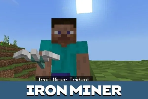 Iron Miner New Trident Mod for Minecraft PE