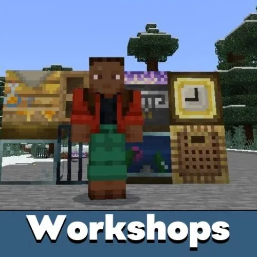 Workshops Mod for Minecraft PE