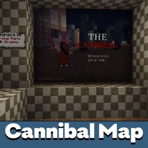 Cannibal Map for Minecraft PE