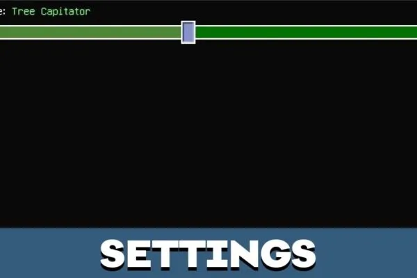 Settings from VeinCapitator Mod for Minecraft PE