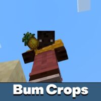 Bum Crops Mod for Minecraft PE