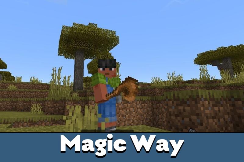 Magic Way Mod for Minecraft PE