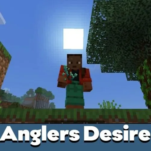 Anglers Desire Mod for Minecraft PE