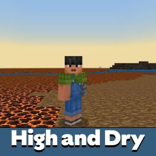 High and Dry Mod for Minecraft PE