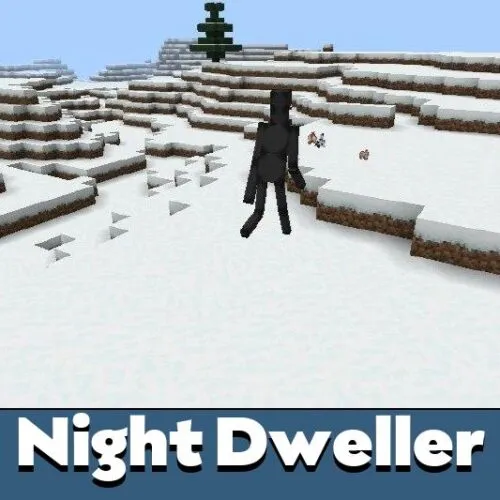 Night Dweller Mod for Minecraft PE