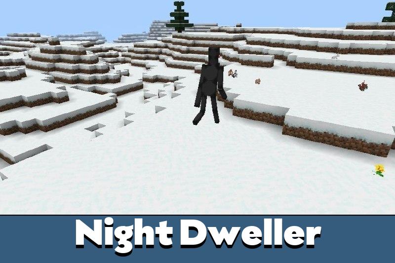 Night Dweller Mod for Minecraft PE