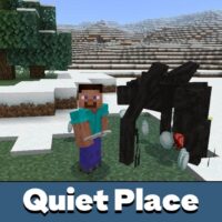 Quiet Place Mod for Minecraft PE