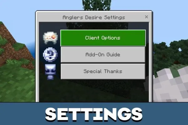 Settings from Anglers Desire Mod for Minecraft PE