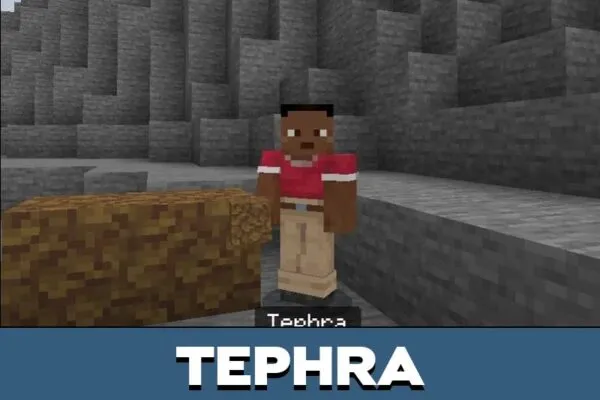 Tephra from High and Dry Mod for Minecraft PE