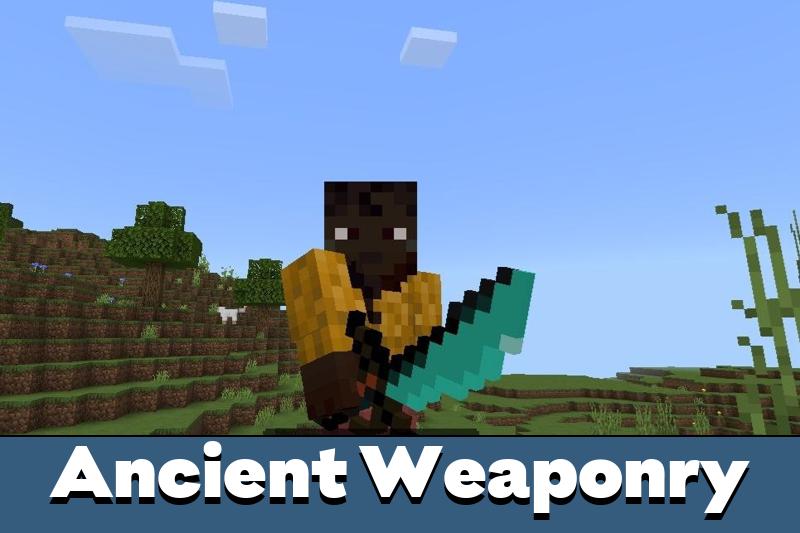 Ancient Weaponry Mod for Minecraft PE