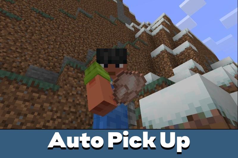 Auto Pick Up Mod for Minecraft PE