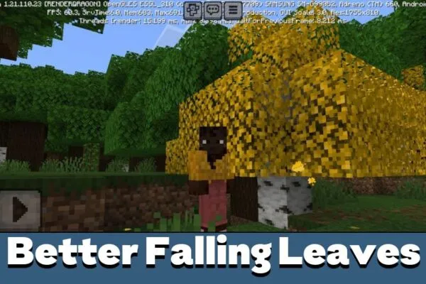 Better from Falling Leaves Mod for Minecraft PE