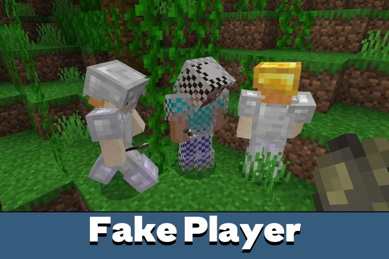 Fake Player Mod for Minecraft PE