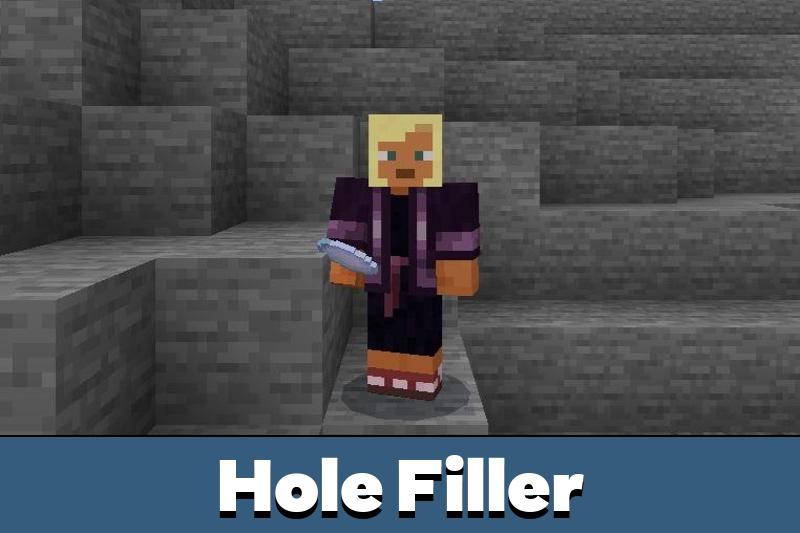 Hole Filler Mod for Minecraft PE