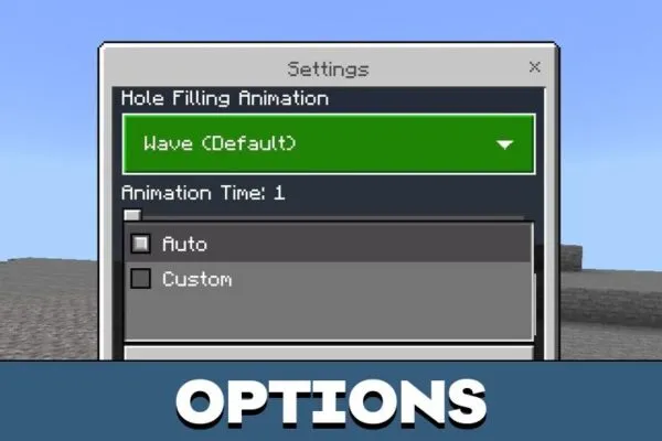 Options from Hole Filler Mod for Minecraft PE