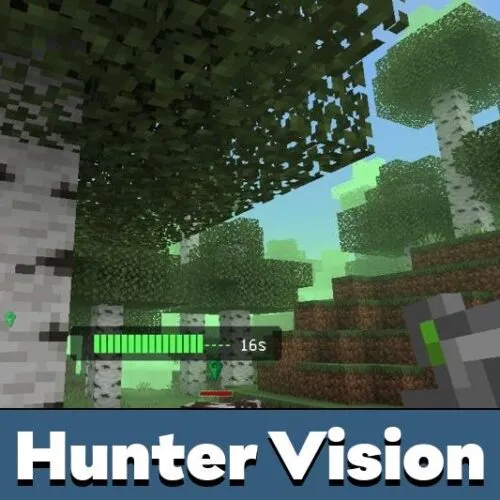 Hunter Vision Mod for Minecraft PE