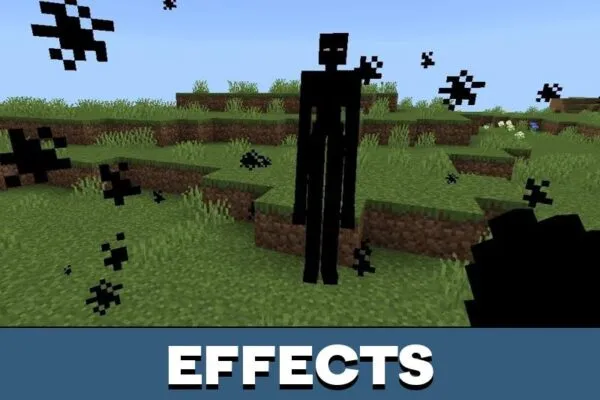 Effects from Dweller Blackman Mod for Minecraft PE