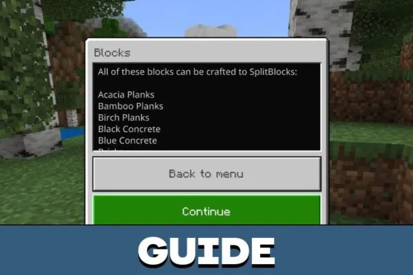 Guide from Split Blocks Mod for Minecraft PE