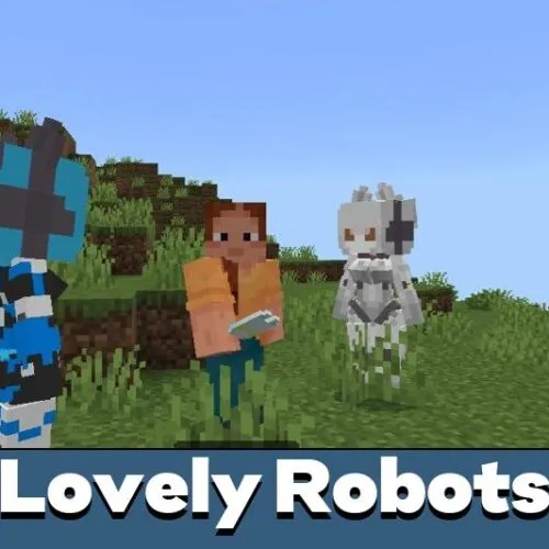 Lovely Robots Mod for Minecraft PE