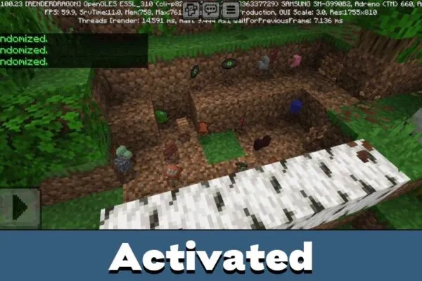 Activated from Loot Randomizer Mod for Minecraft PE
