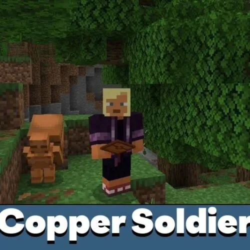 Copper Soldier Mod for Minecraft PE