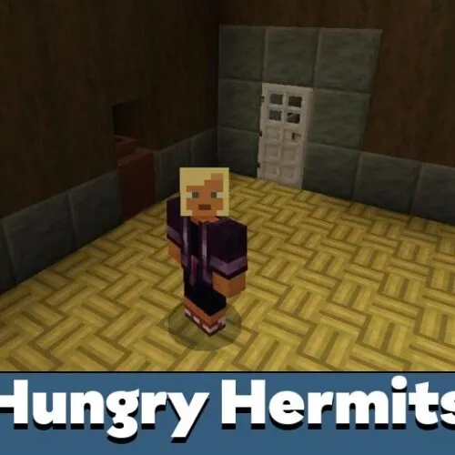 Hungry Hermits Map for Minecraft PE