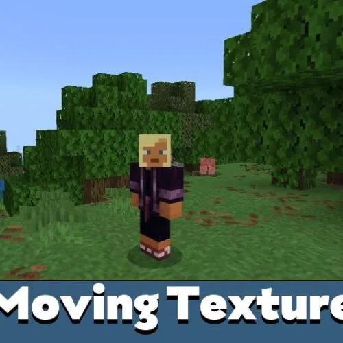 Moving Texture Pack for Minecraft PE