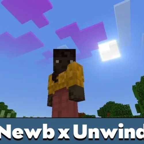 Newb x Unwind Texture Pack for Minecraft PE