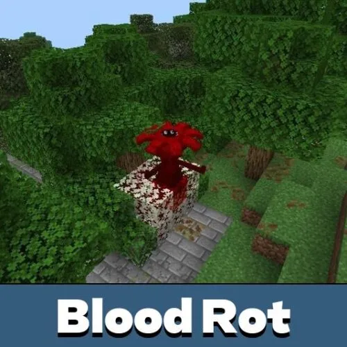 Blood Rot Mod for Minecraft PE