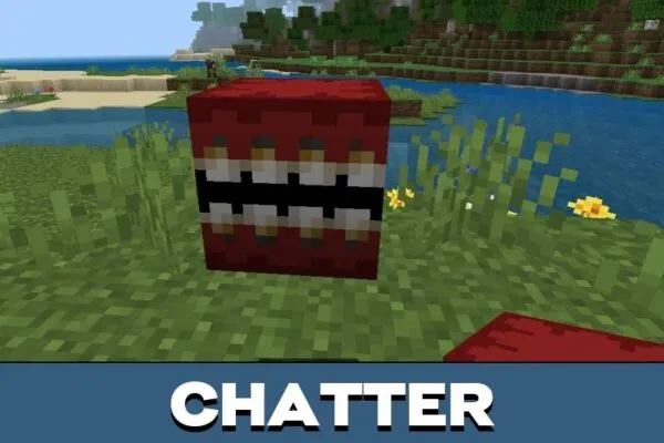 Chatter from Chomp Mod for Minecraft PE