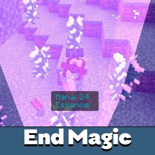 End Magic Mod for Minecraft PE