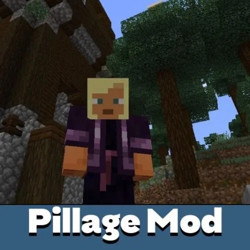 Pillage Mod for Minecraft PE