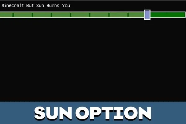Sun Option from But Mod for Minecraft PE