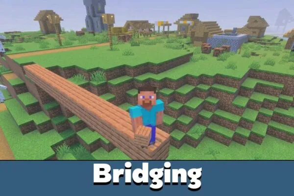 Bridging from Instant Bridge Mod for Minecraft PE