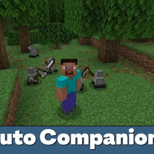 Auto Companions Mod for Minecraft PE