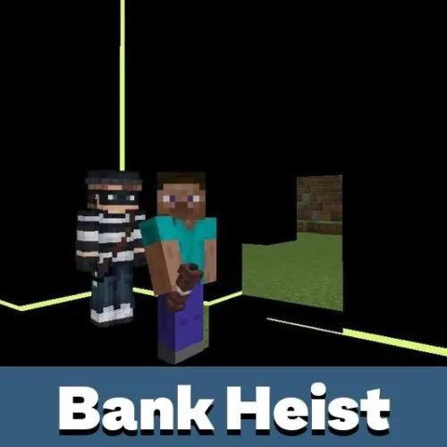 Bank Heist Map for Minecraft PE
