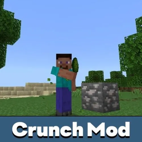 Crunch Mod for Minecraft PE