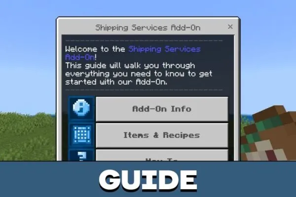 Guide from Shipping Services Mod for Minecraft PE