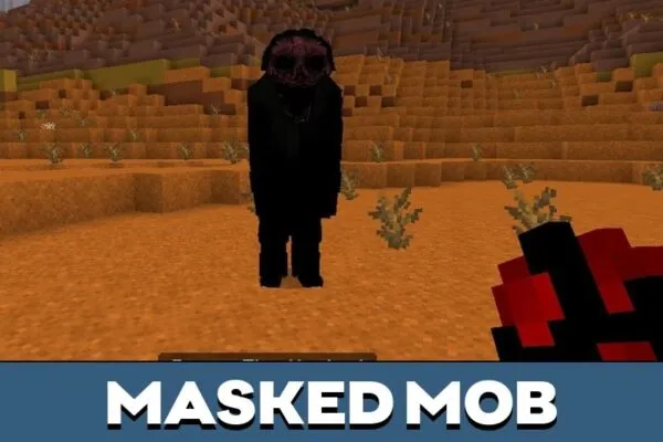 Masked Mob from Disturbed Dweller Mod for Minecraft PE