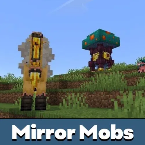 Mirror Mobs Mod for Minecraft PE