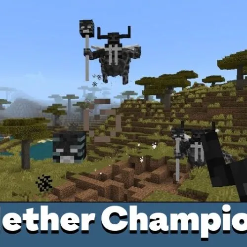 Nether Champion Mod for Minecraft PE