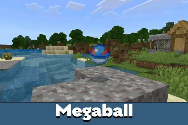 Megaball from Gachamon Mod for Minecraft PE