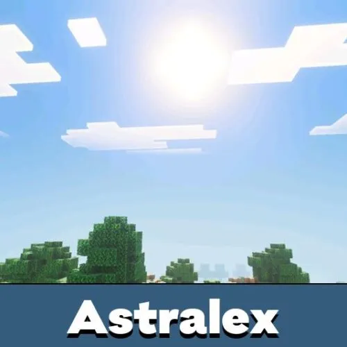 Astralex Visuals Shader for Minecraft PE