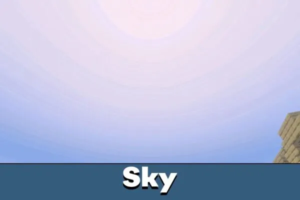 Sky from Newb X Dawn Shader Minecraft PE