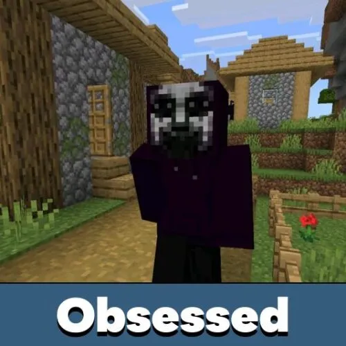 The Obsessed Mod for Minecraft PE